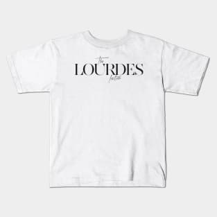 The Lourdes Factor Kids T-Shirt